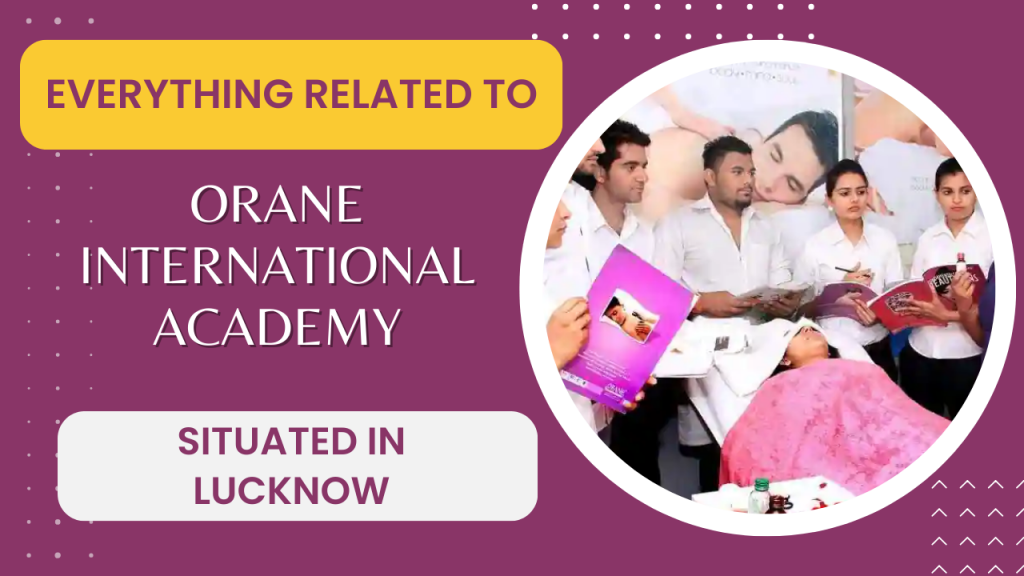 everything related to orane international academy situated in lucknow