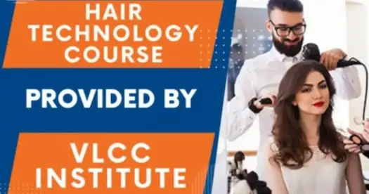 Hair Technology Course Provided by VLCC Institute