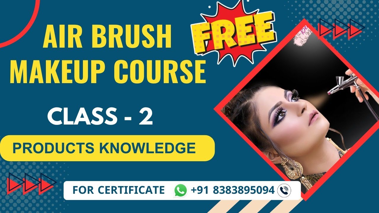 Class 2 - Airbrush Products Knowledge | Airbrush Makeup Course | Online Airbrush Makeup Classes