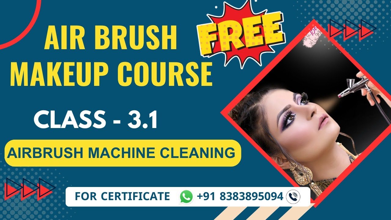 Class - 3.1 How to Clean Airbrush Machine | Airbrush Makeup Course | Online Airbrush Makeup Classes