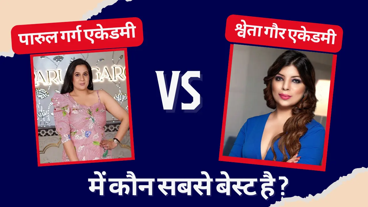Parul Garg Makeup Academy